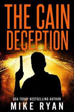 The Cain Deception (The Cain Series, #2) (eBook, ePUB) - Ryan, Mike