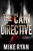The Cain Directive (The Cain Series, #3) (eBook, ePUB)