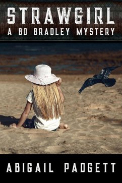 Strawgirl (Bo Bradley Mystery, #2) (eBook, ePUB) - Padgett, Abigail
