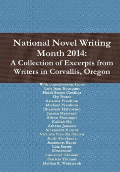 National Novel Writing Month 2014 - Halvorsen, Elizabeth; Heninger, Alison; Bousquet, Lois Jean
