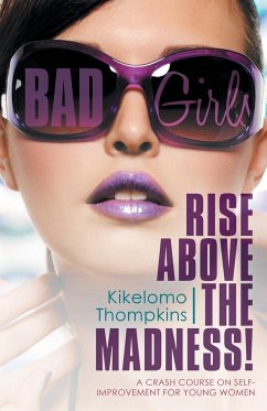 Bad Girls - Thompkins, Kikelomo