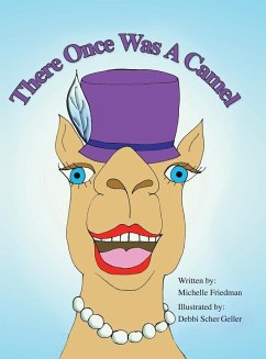 There Once Was a Camel - Friedman, Michelle
