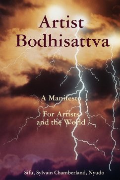 Artist - Bodhisattva - A Manifesto - Chamberlain-Nyudo, Sylvain