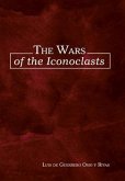 The Wars of the Iconoclasts