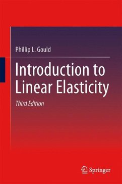 Introduction to Linear Elasticity - Gould, Phillip L