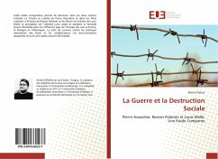 La Guerre et la Destruction Sociale - Özkan, Ahmet