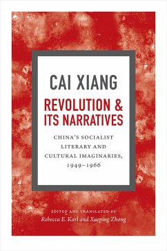Revolution and Its Narratives - Cai, Xiang