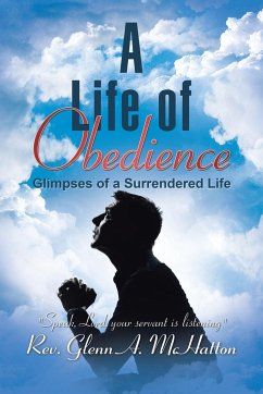 A Life of Obedience - McHatton, Rev. Glenn A.