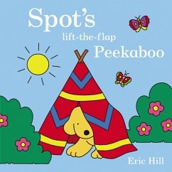 Spot's Peekaboo - Hill, Eric