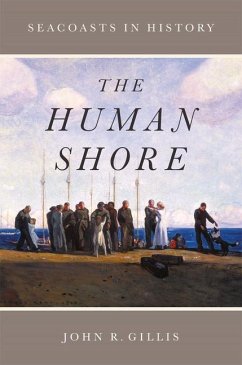 The Human Shore - Gillis, John R.