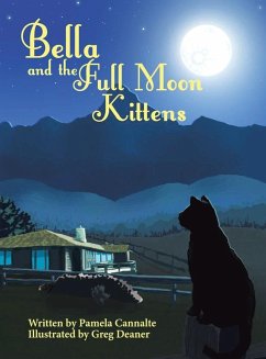Bella and the Full Moon Kittens - Cannalte, Pamela