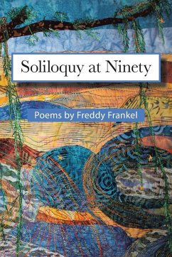 Soliloquy at Ninety - Frankel, Freddy