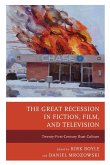 The Great Recession in Fiction, Film, and Television