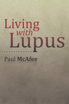 Living with Lupus - McAfee, Paul