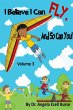 I Believe I Can Fly, And So Can You!... - Bild 1