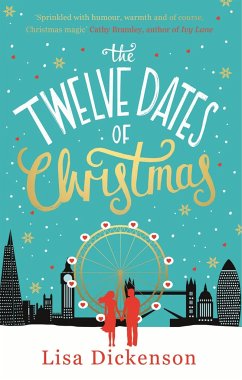 The Twelve Dates of Christmas - Dickenson, Lisa