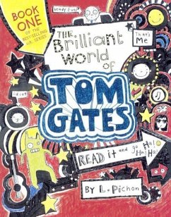 Brilliant World of Tom Gates - Pichon, Liz