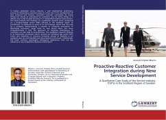 Proactive-Reactive Customer Integration during New Service Development