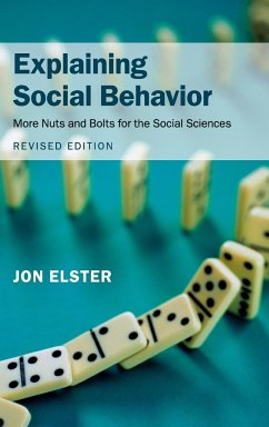 Explaining Social Behavior - Elster, Jon