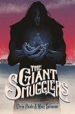 Giant Smugglers