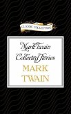 Mark Twain Collected Stories