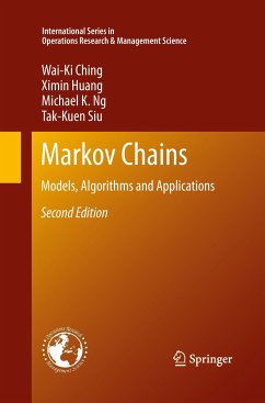 Markov Chains - Ching, Wai-Ki;Huang, Ximin;Ng, Michael K.