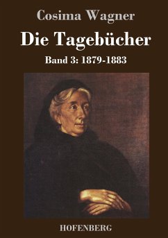 Die Tagebücher in drei Bänden - Wagner, Cosima