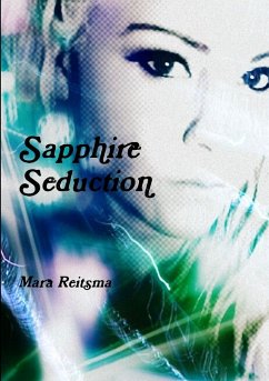 Sapphire Seduction - Reitsma, Mara