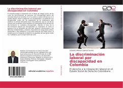 La discriminación laboral por discapacidad en Colombia - Cabrera Suarez, Lizandro Alfonso