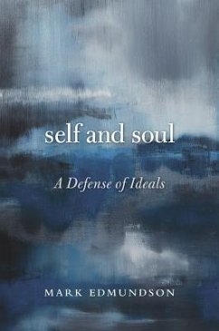 Self and Soul - Edmundson, Mark