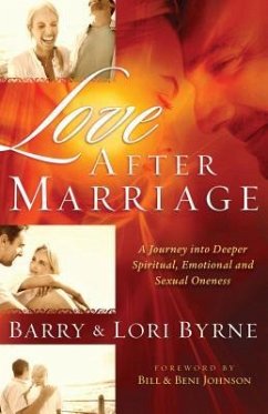 Love After Marriage - Byrne, Barry; Byrne, Lori; Johnson, Bill