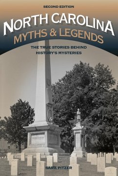 North Carolina Myths and Legends - Pitzer, Sara