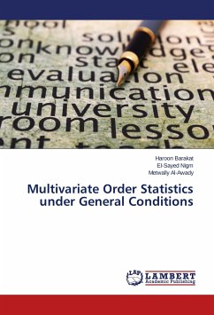 Multivariate Order Statistics under General Conditions - Barakat, Haroon;Nigm, El-Sayed;Al-Awady, Metwally