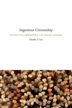 Ingenious Citizenship - Lee, Charles T.