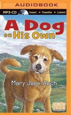 A Dog on His Own - Auch, Mary Jane