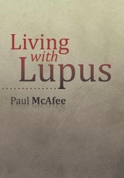 Living with Lupus - McAfee, Paul