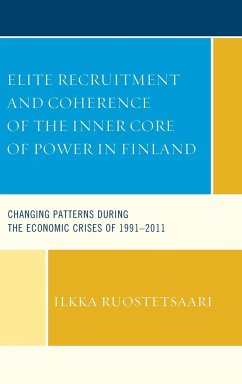 Elite Recruitment and Coherence of the Inner Core of Power in Finland - Ruostetsaari, Ilkka