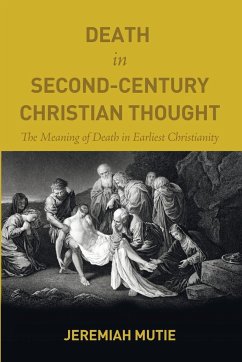 Death in Second-Century Christian Thought