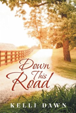 Down This Road - Dawn, Kelli