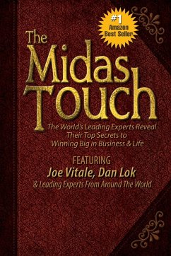 The Midas Touch - Vitale, Joe; Lok, Dan; Leading Experts From Around The World