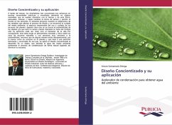 Diseño Concientizado y su aplicación Diseño Concientizado y su aplicación