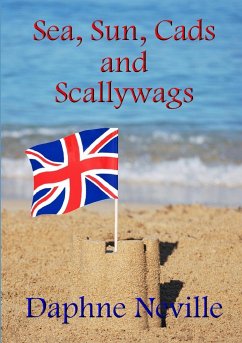 Sea, Sun, Cads and Scallywags - Neville, Daphne