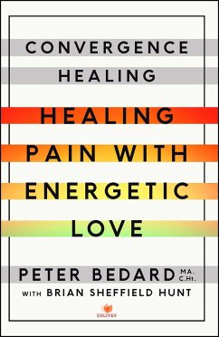 Convergence Healing - Bedard, Peter