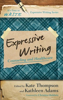 Expressive Writing - Thompson, Kate; Adams, Kathleen