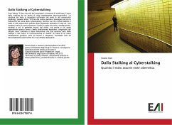 Dallo Stalking al Cyberstalking - Cipri, Grazia