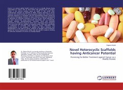 Novel Heterocyclic Scaffolds having Anticancer Potential - Kharb, Rajeev