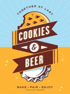 Cookies & Beer - Bender, Jonathan