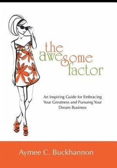 The Awesome Factor - Buckhannon, Aymee C.