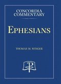 Ephesians - Concordia Commentary