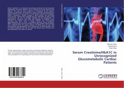 Serum Creatinine/HbA1C in Unrecognized Glucometabolic Cardiac Patients